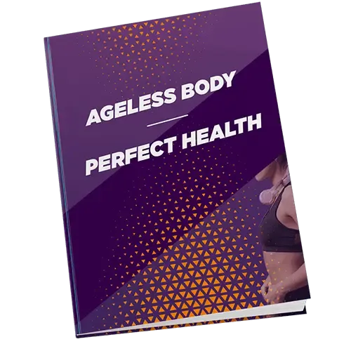 Ageless Body Perfect Health Ageless Body Perfect Health - Free Bonus Ebook with Tonic Greens